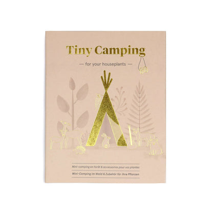 Tiny Camping for your plants